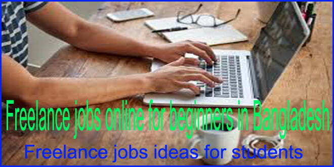 Freelance jobs online for beginners in Bangladesh