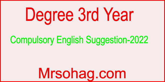 Degree 3rd Year Compulsory English Suggestion-2022